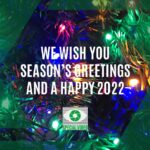 We Wish You Season's Greetings and a Happy New 2022